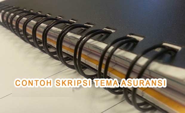 contoh skripsi asuransi contoh skripsi asuransi