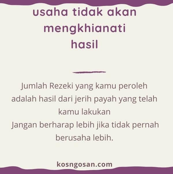 Kata Bijak Usaha tidak Menghianati Hasil