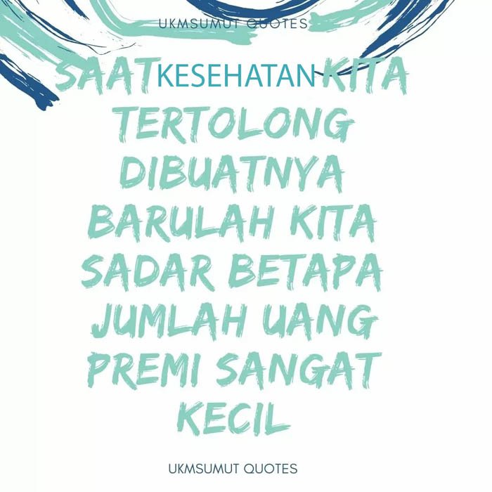 Kata Bijak tentang Asuransi